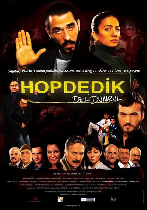 Deli Dumrul: Hop Dedik afişi