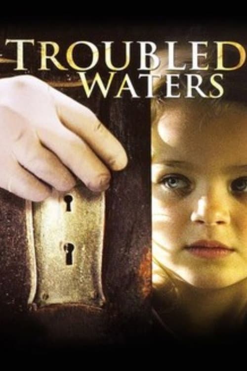 Troubled Waters afişi