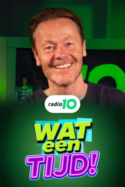 Wat een tijd! afişi