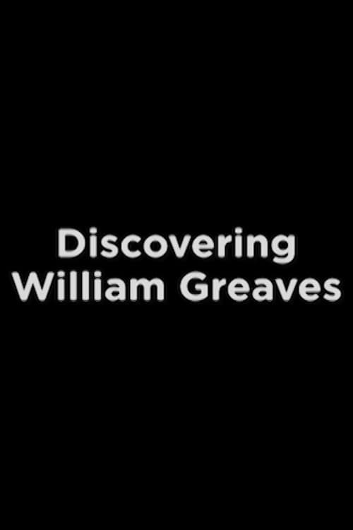 Discovering William Greaves afişi