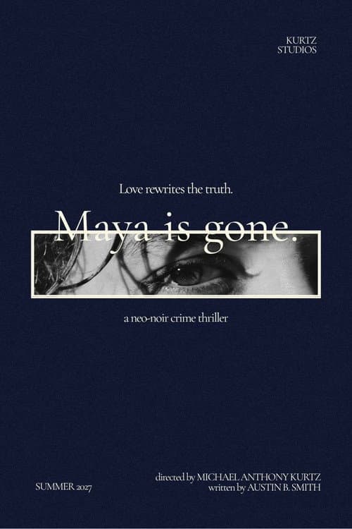 Maya is Gone afişi