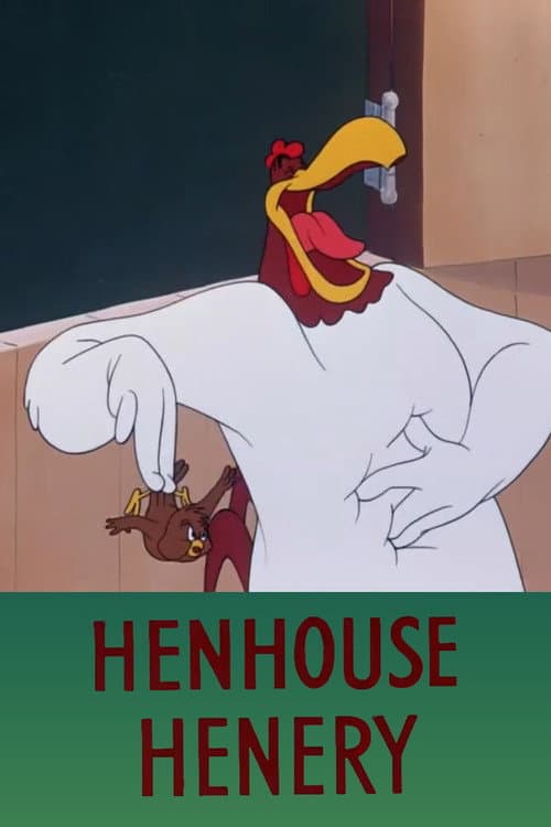 Henhouse Henery afişi