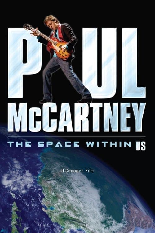 Paul McCartney: The Space Within Us afişi