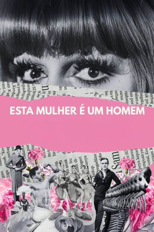 Esta Mulher É um Homem afişi