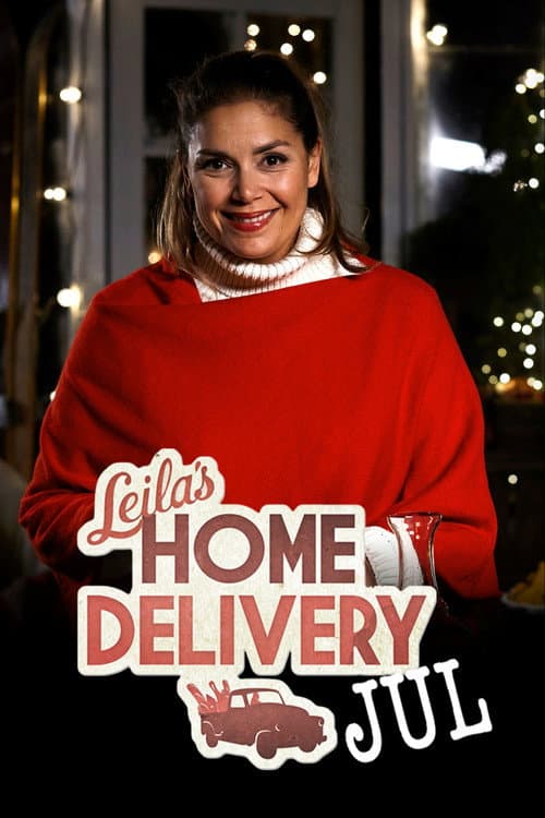 Leilas home delivery jul afişi