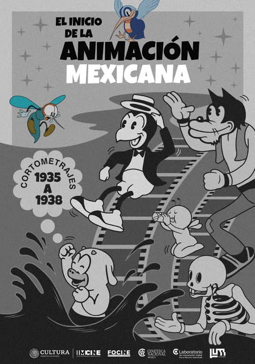 El Inicio de la Animación Mexicana 1935-1938 afişi
