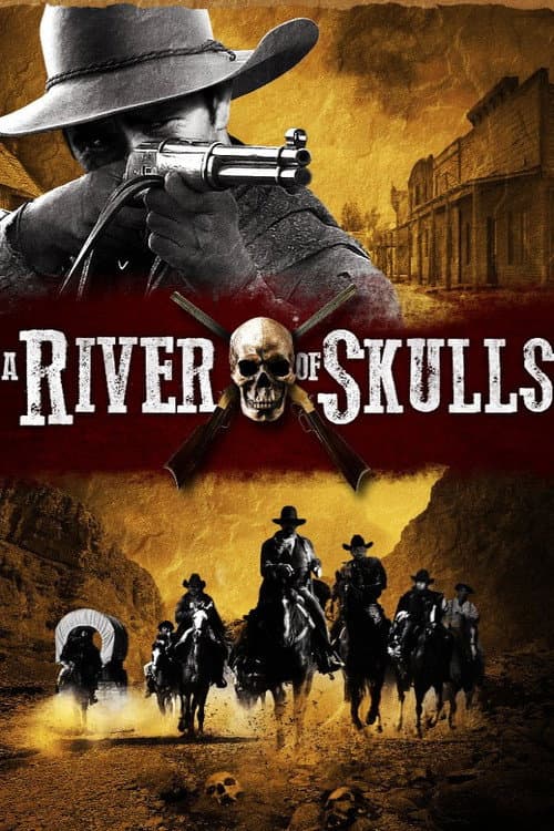 A River of Skulls afişi