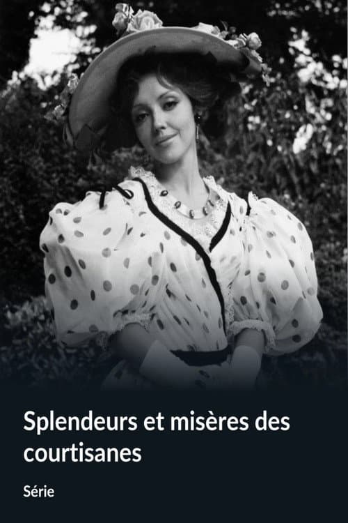 Splendeurs et misères des courtisanes afişi