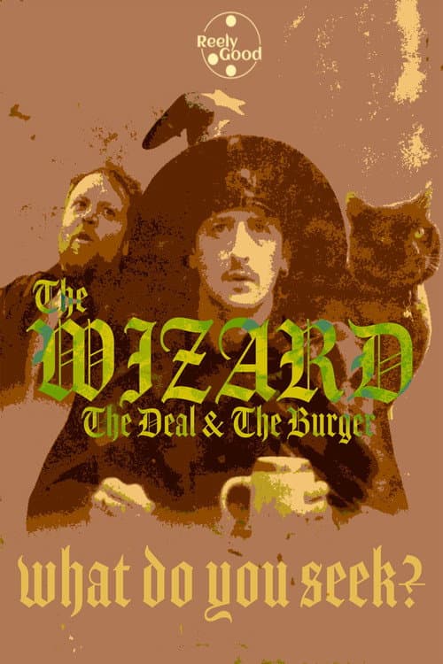 The Wizard, The Deal & The Burger afişi
