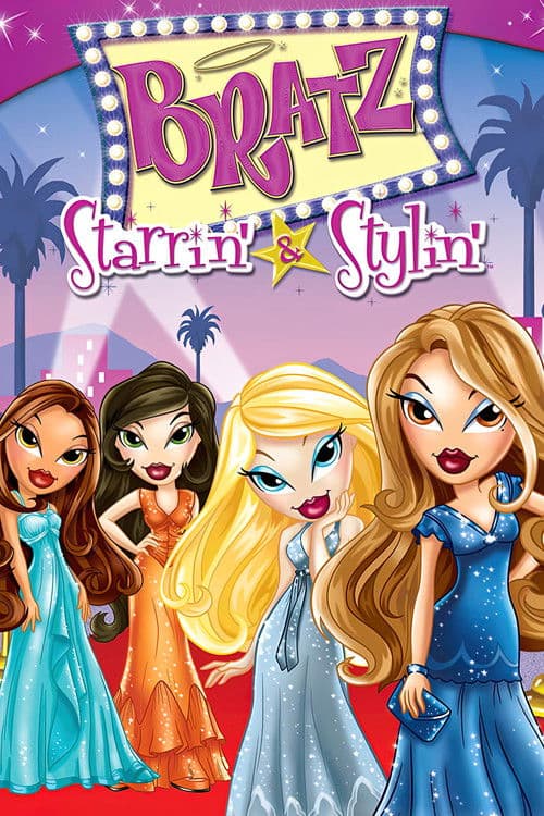 Bratz the Video: Starrin' & Stylin' afişi