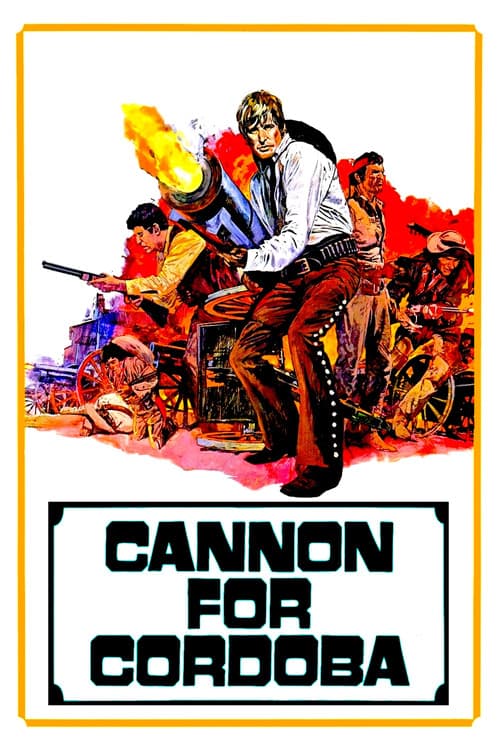 Cannon for Cordoba afişi