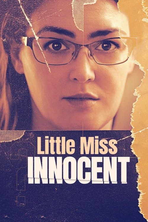Little Miss Innocent: Passion. Poison. Prison. afişi