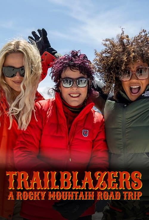 Trailblazers: A Rocky Mountain Road Trip afişi