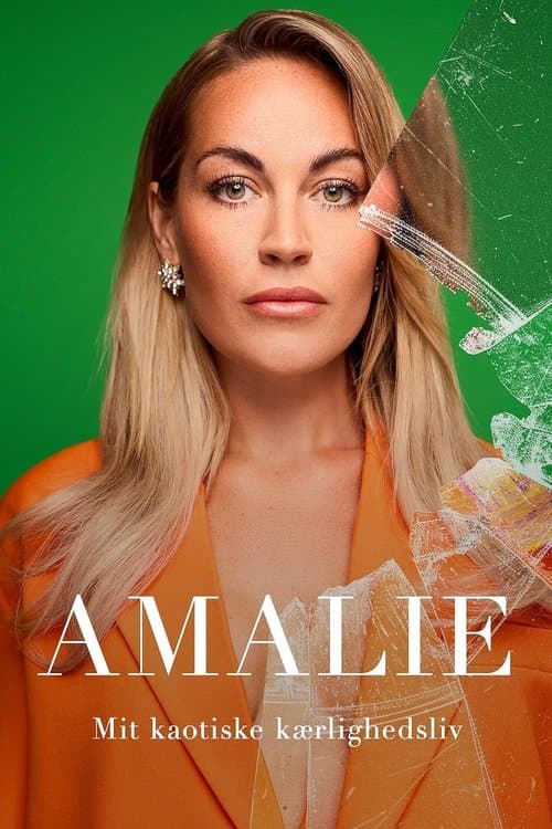 Amalie: Mit kaotiske kærlighedsliv afişi