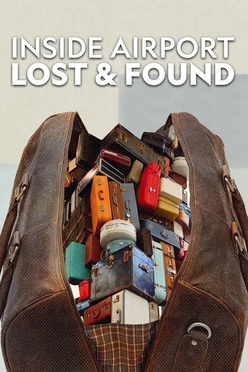 Inside Airport Lost & Found afişi