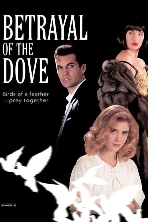 Betrayal of the Dove afişi