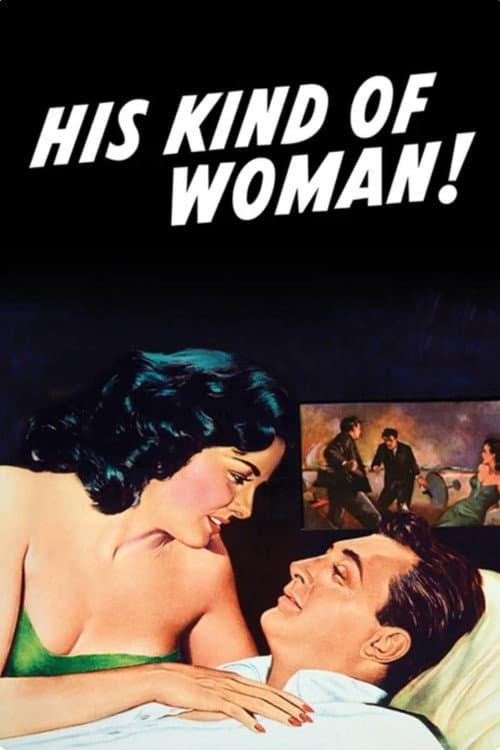 His Kind of Woman afişi