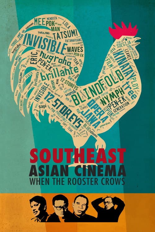 Southeast Asian Cinema – When the Rooster Crows afişi