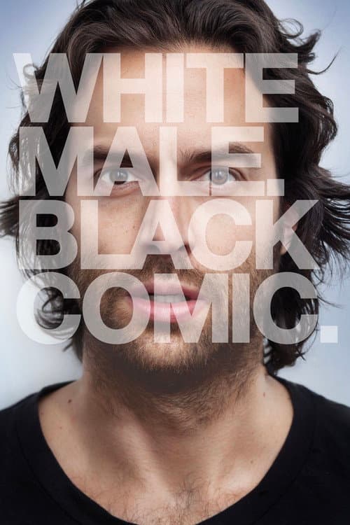 Chris D'Elia: White Male. Black Comic. afişi