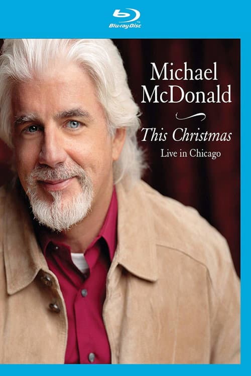 Michael McDonald - This Christmas (Live in Chicago) afişi