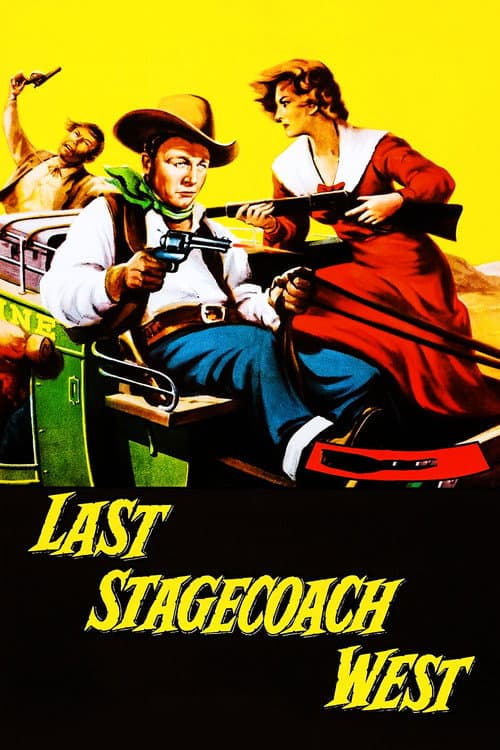 Last Stagecoach West afişi