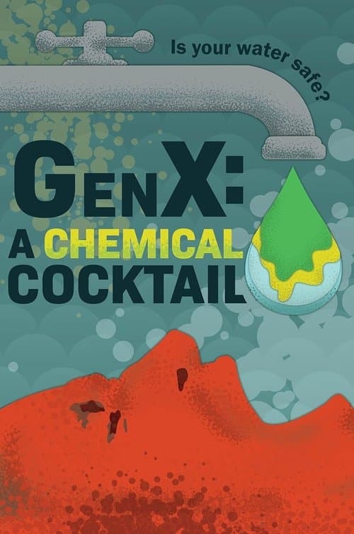 GenX: the Saga of Forever Chemicals afişi