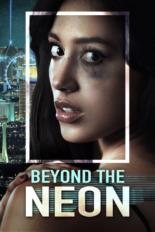Beyond the Neon afişi