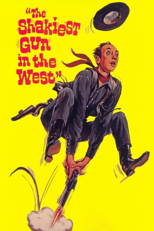 The Shakiest Gun in the West afişi