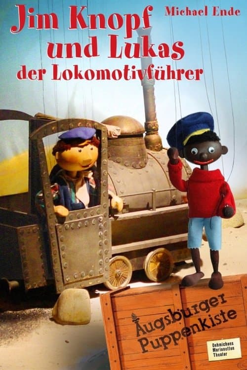 Augsburger Puppenkiste - Jim Knopf und Lukas der Lokomotivführer afişi