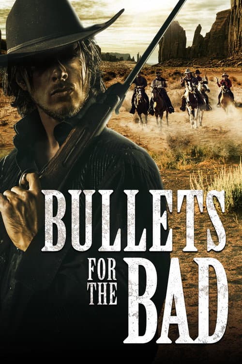 Bullets for the Bad afişi