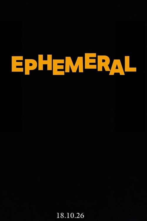Ephemeral: part 1 afişi