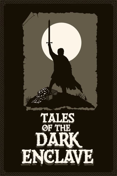 Tales of The Dark Enclave afişi
