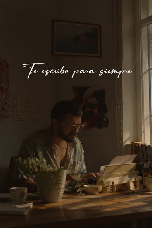 Te escribo para siempre afişi
