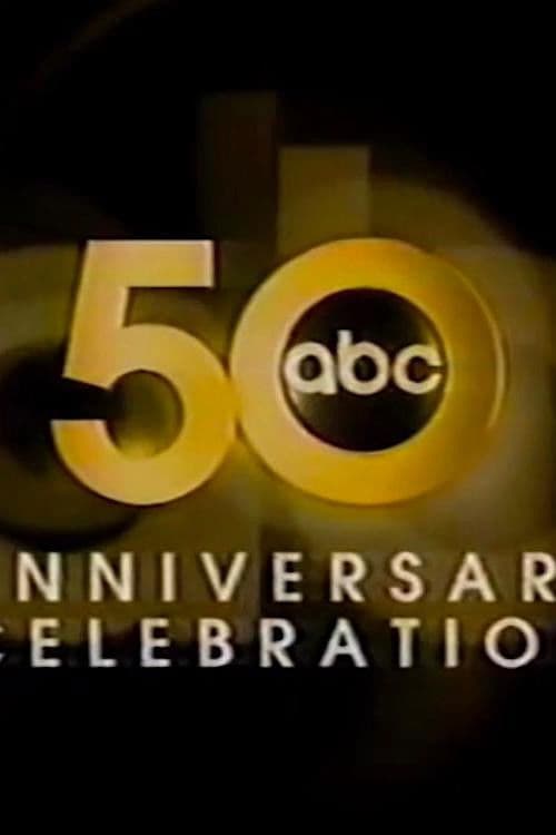 ABC's 50th Anniversary Celebration afişi