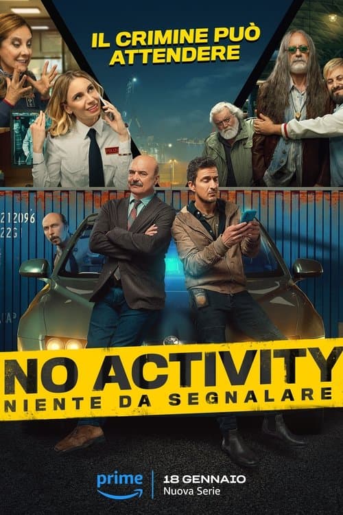 No Activity: Niente da Segnalare afişi