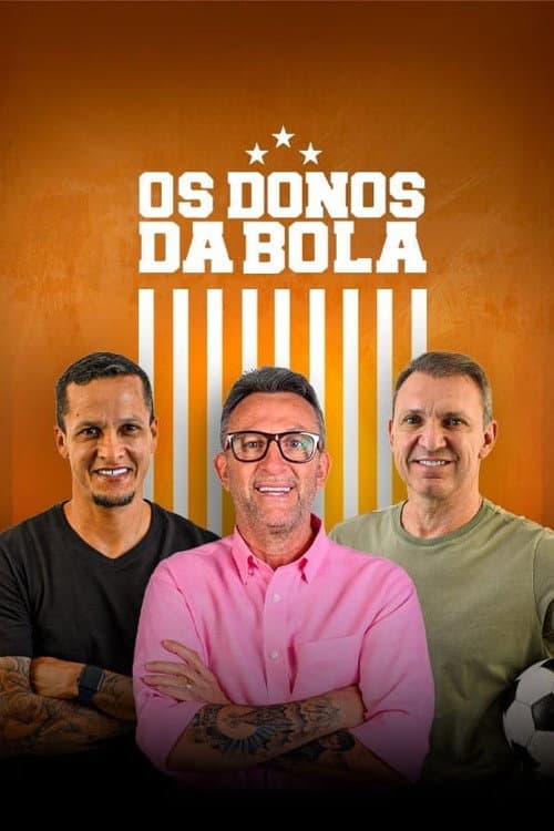 Os Donos da Bola afişi