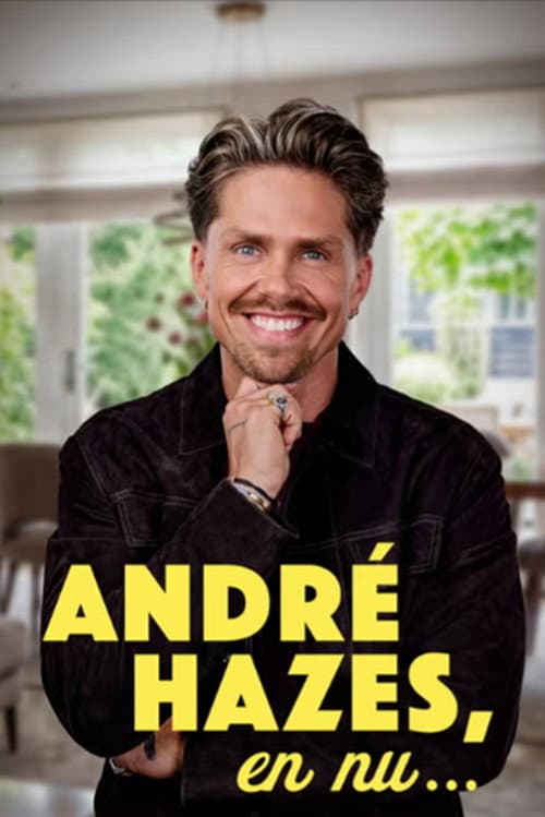 André Hazes: En Nu... afişi