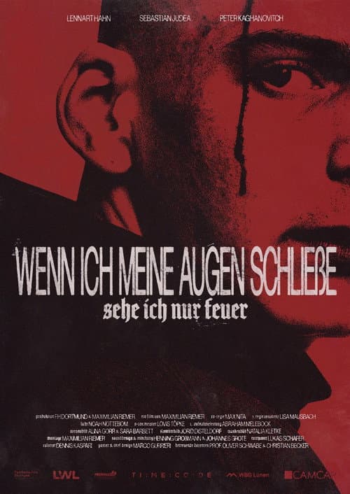 Wenn ich meine Augen schließe, sehe ich nur Feuer afişi