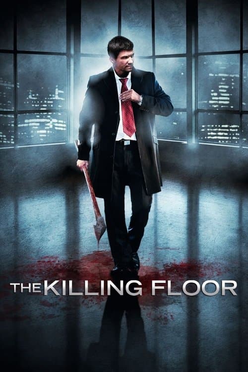 The Killing Floor afişi