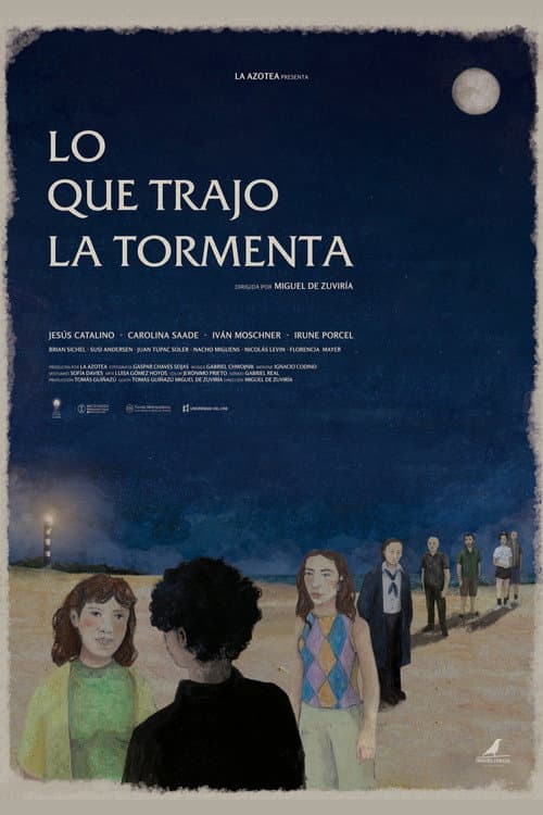 Lo que trajo la tormenta afişi