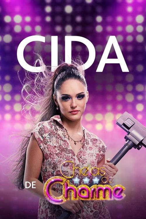 Cida de Cheias de Charme afişi