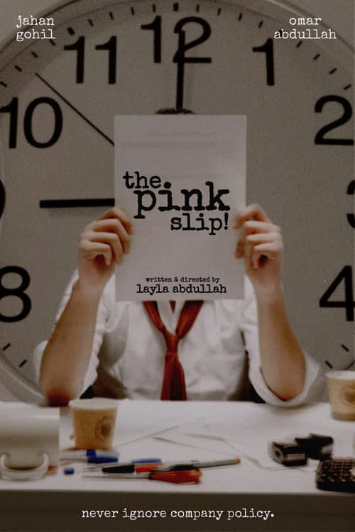 The Pink Slip!