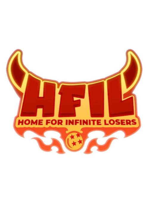 Home for Infinite Losers afişi