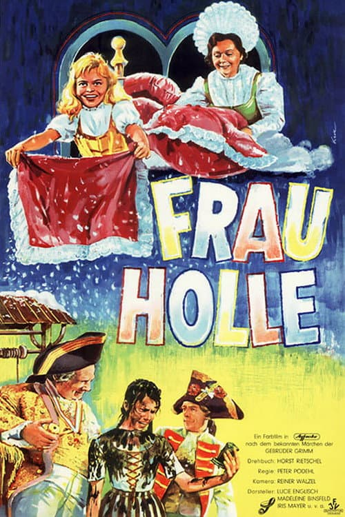 Frau Holle - Das Märchen von Goldmarie und Pechmarie afişi