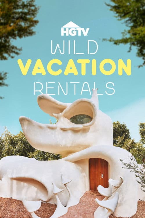 Wild Vacation Rentals afişi
