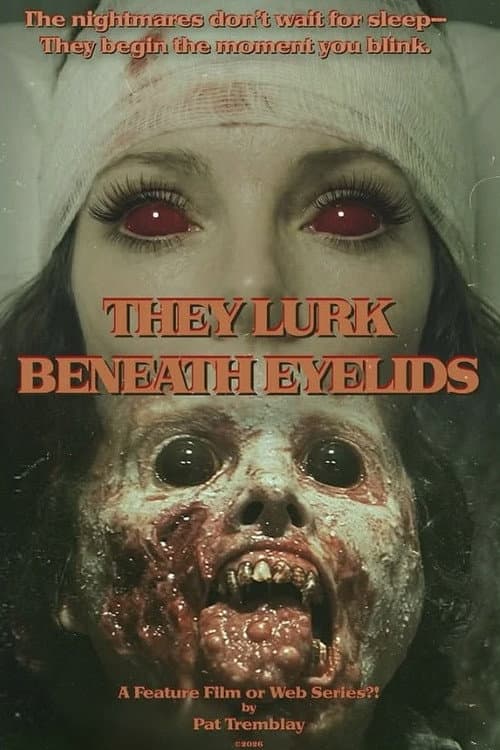 They Lurk Beneath Eyelids afişi