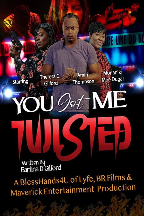 You Got Me Twisted! afişi