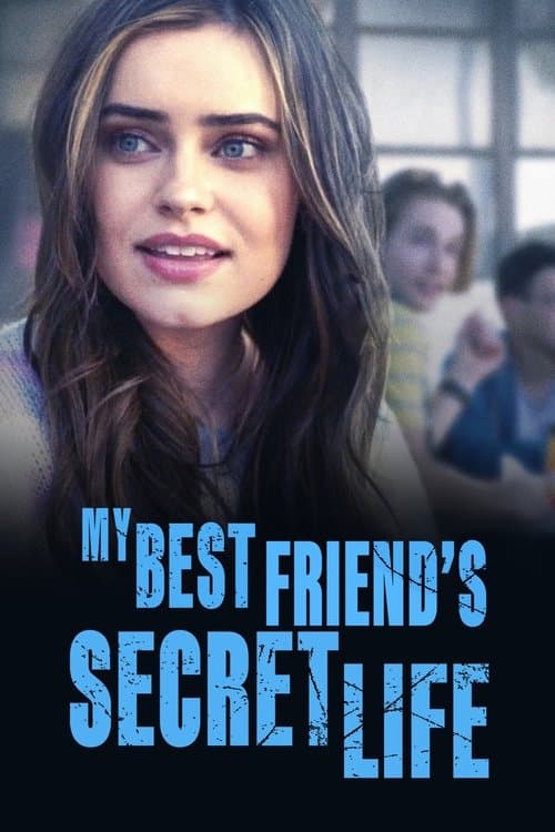 My Best Friend's Secret Life afişi