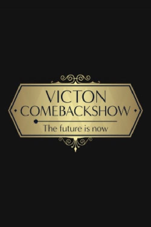 VICTON COMEBACK SHOW [The future is now] afişi