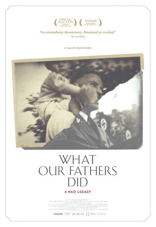 What Our Fathers Did: A Nazi Legacy afişi